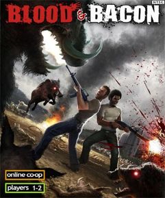 Jogo Blood and Bacon - PC