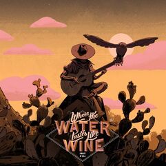 Where_the Water Tastes Like Wine - PC