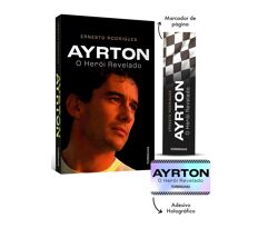 Livro Ayrton: o Herói Revelado + Brindes